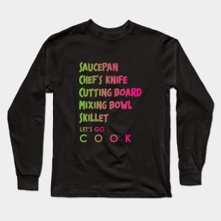 Cooking equipment Long Sleeve T-Shirt